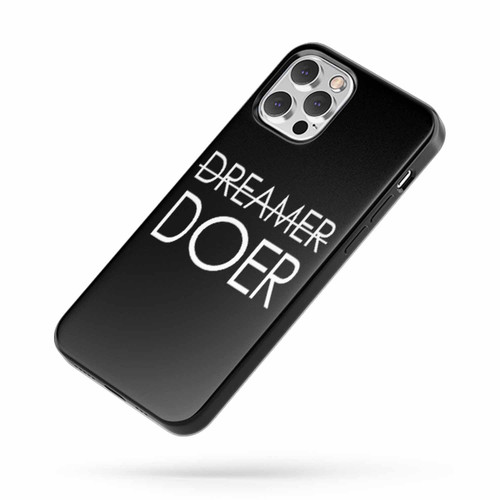 Dreamer Doer iPhone Case Cover