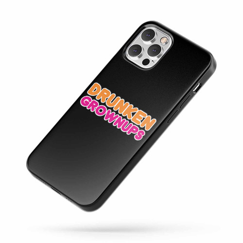 Drunkin Grownups Funny Humor iPhone Case Cover