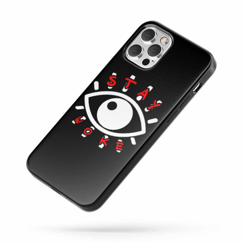 Eye Stay Woke iPhone Case Cover