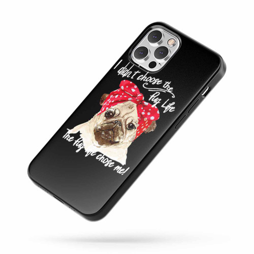 Funny Pug Life iPhone Case Cover