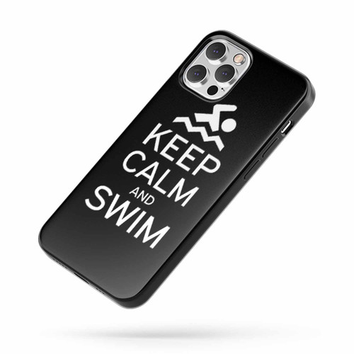 Funny Swimming Keep Calm And Swim iPhone Case Cover