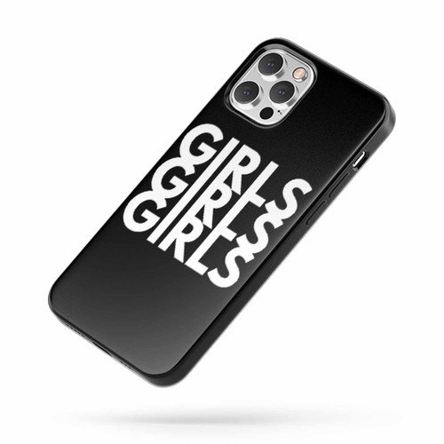 Girls Girls Girls iPhone Case Cover