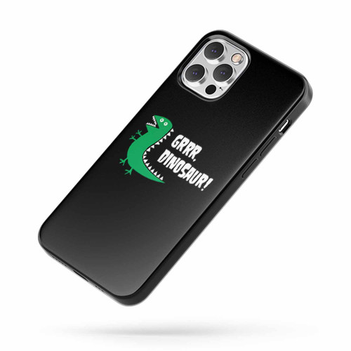 Grrr Dinosaur Ancient Dinosaur Extinction iPhone Case Cover
