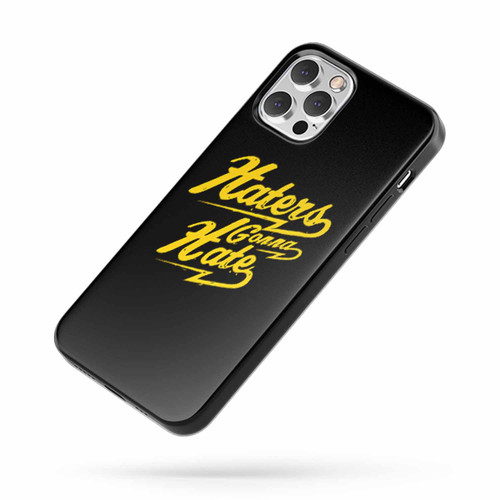 Haters Gonna Hate Retro Hipster Vintage iPhone Case Cover