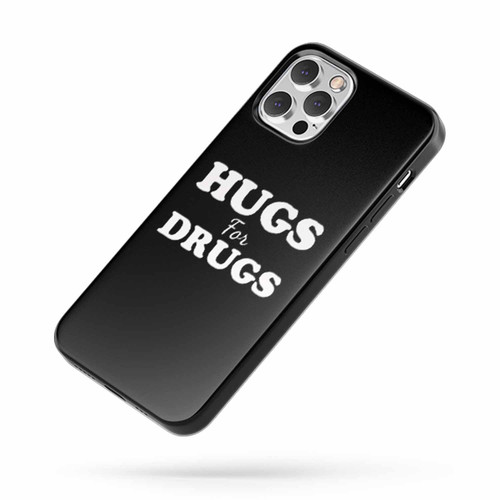 Hugs For Drugs iPhone Case Cover