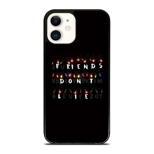 Friends Don'T Lie Stranger Things Light iPhone 12 Mini / 12 / 12 Pro / 12 Pro Max Case Cover