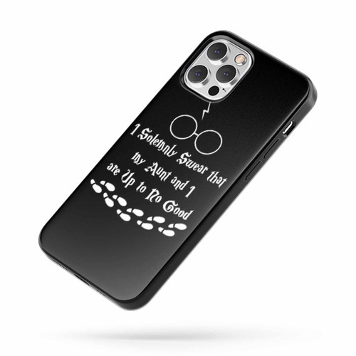 I Solemnly Swear That My Aunt And I Are Up To No Good Harry Potter iPhone Case Cover