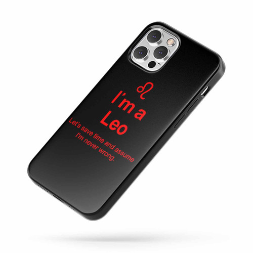 I'M A Leo Star Sign Birthday Month August Joke Funny Humour 2 iPhone Case Cover