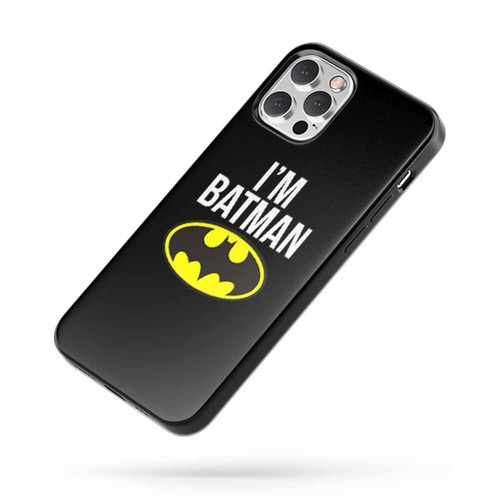 I'M Batman And I'M Batman'S Wife Funny iPhone Case Cover