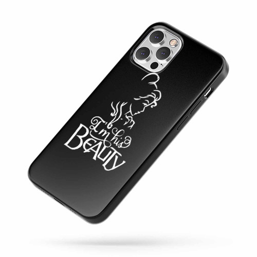 I'M His Beauty Belle Beauty And The Beast Disney iPhone Case Cover