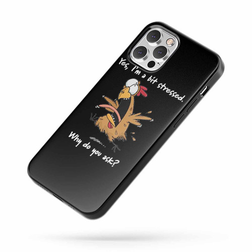 I'M Stressed Chicken iPhone Case Cover