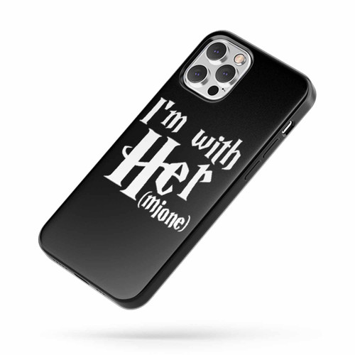 I'M With Her I'M With Hermoine Granger Harry Potter Witch Wizard Hillary iPhone Case Cover