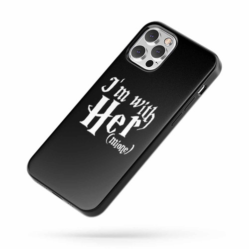 I'M With Her I'M With Hermoine Hermoine Granger Harry Potter Hogwarts Witch Wizard Hillary iPhone Case Cover