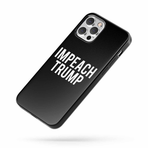Impeach Trump Anti Donald Trump Fuck Donald Trump iPhone Case Cover