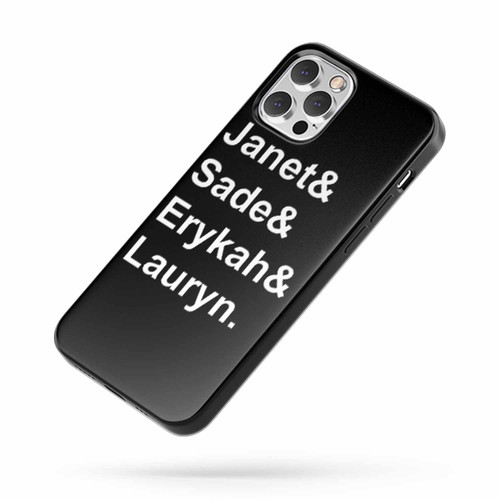 Janet Sade Erykah Lauryn Top Fav Artist iPhone Case Cover