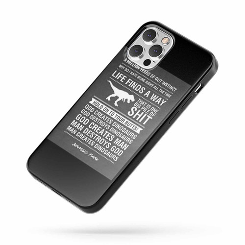 Jurassic Park Quotes Life Finds A Way iPhone Case Cover