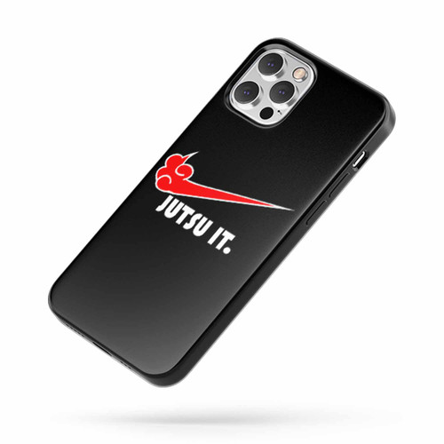 Just Do It Naruto iPhone Case Cover