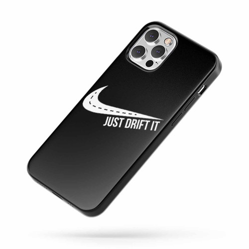 Just Drift It Funny Jdm Drifting 1 iPhone Case Cover