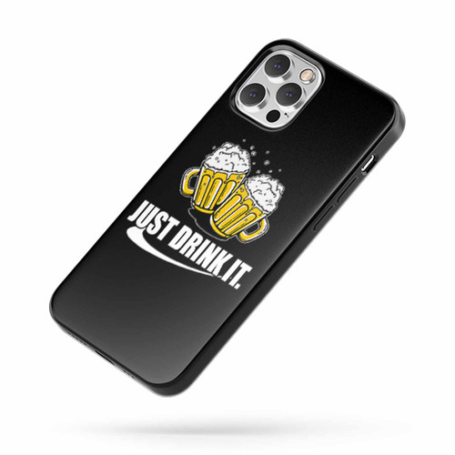 Just Drink It iPhone Case Cover