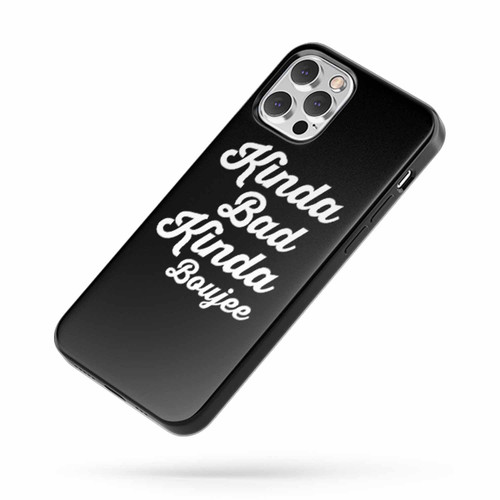 Kinda Bad Kinda Boujee Art iPhone Case Cover