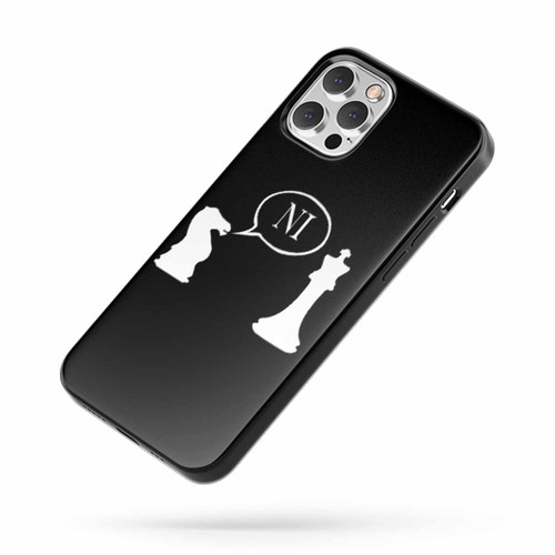 Knights Who Say Ni Monty Python And The Holy Grail Chess 2 iPhone Case Cover