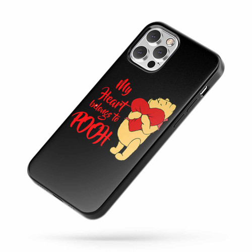 My Heart Belongs To Pooh iPhone Case Cover