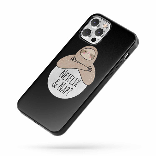 Netflix And Nap Sloth iPhone Case Cover