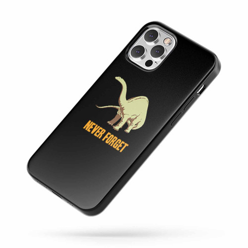 Never Forget iPhone Case Cover
