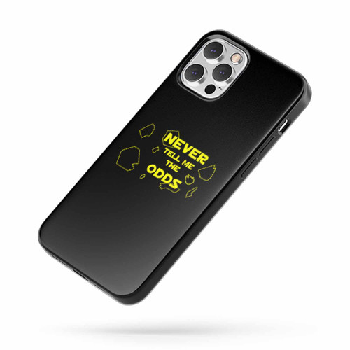 Never Tell Me The Odds Star Wars iPhone Case Cover