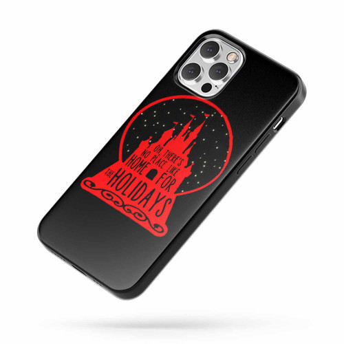 No Place Like Home For The Holidays Disney iPhone Case Cover