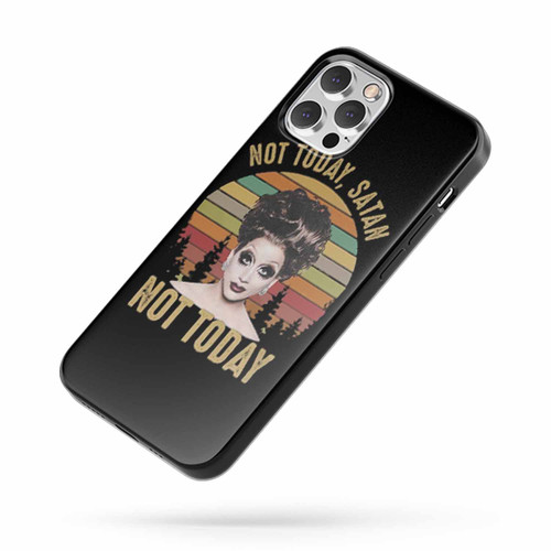 Not Today Satan Not Today iPhone Case Cover