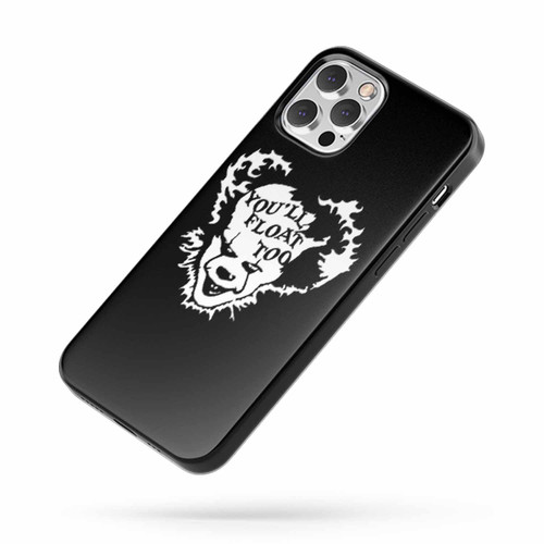 Pennywise The Clown You'Ll Float Too It Horror iPhone Case Cover