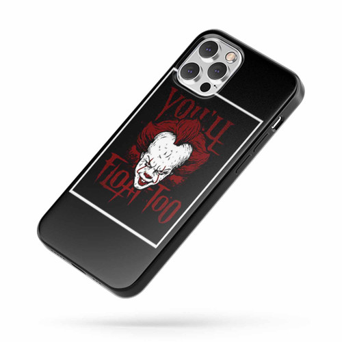 Pennywise You'Ll Float Too Art iPhone Case Cover