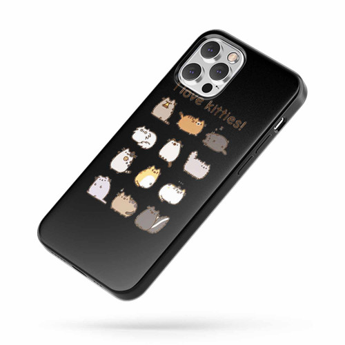 Pusheen The Cat I Love Kitties iPhone Case Cover