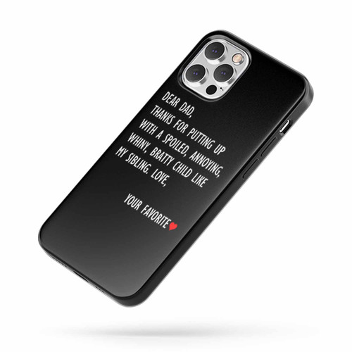 Quotes For Favorite Dad iPhone Case Cover