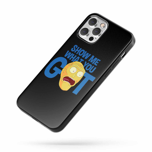 Rick And Morty Giant Head Show Me What You Got iPhone Case Cover