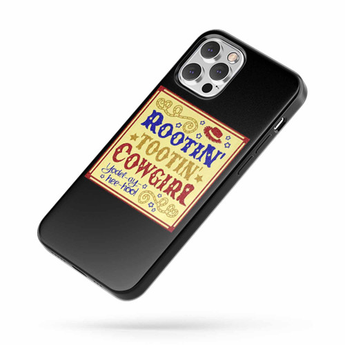 Rootin' Tootin' Cowgirl iPhone Case Cover