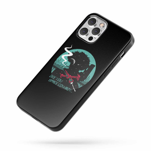 See You Space Cowboy Anime Cartoon iPhone Case Cover
