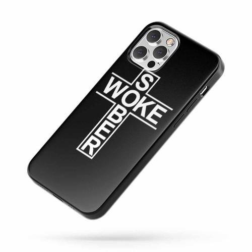 Sober Woke iPhone Case Cover