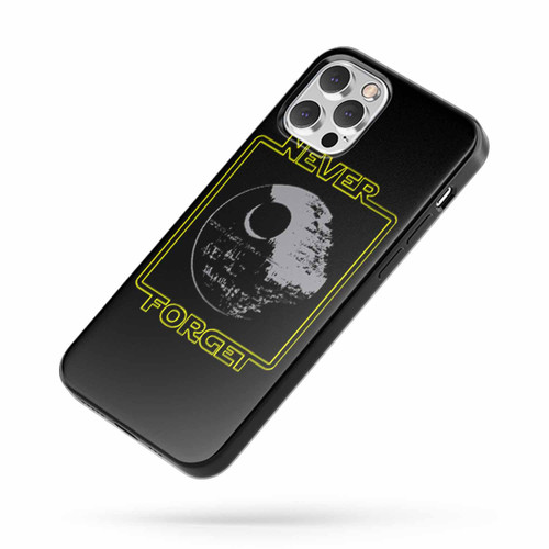 Star Wars Never Forget The Death Star 2 iPhone Case Cover