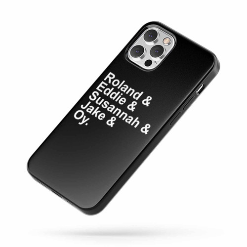 Stephen King The Dark Tower Roland And Eddie And Susannah And Jake And Oy Ka Tet iPhone Case Cover