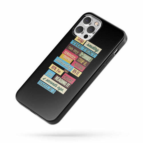 Stop Reading iPhone Case Cover