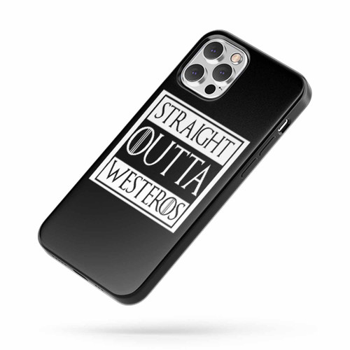 Straight Out Of Westeros Game Of Throne Lannister Hodor Stark iPhone Case Cover