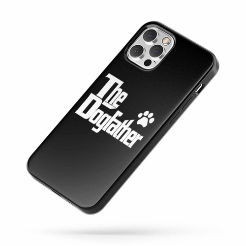 The Dogfather Dog Lover Funny iPhone Case Cover