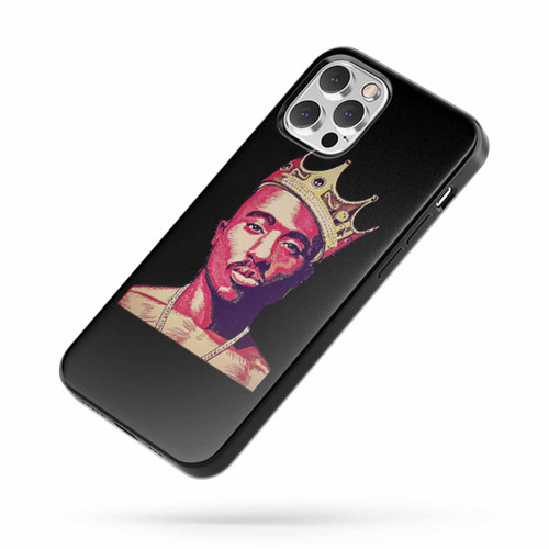 Tupac 2Pac King Of Hip Hop Crown iPhone Case Cover