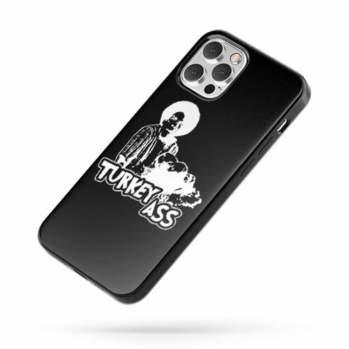 Turkey Ass Norbit iPhone Case Cover