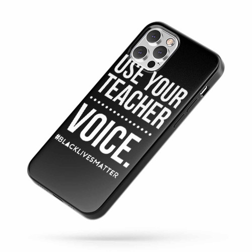 Use Your Teacher Voice iPhone Case Cover