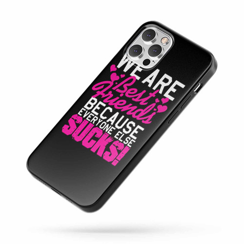 We Are The Bestffriends iPhone Case Cover