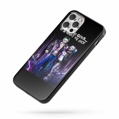 We'Re Bad Guys It'S What We Do Joker And Harley iPhone Case Cover