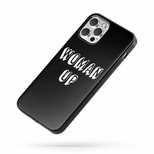 Woman Up iPhone Case Cover